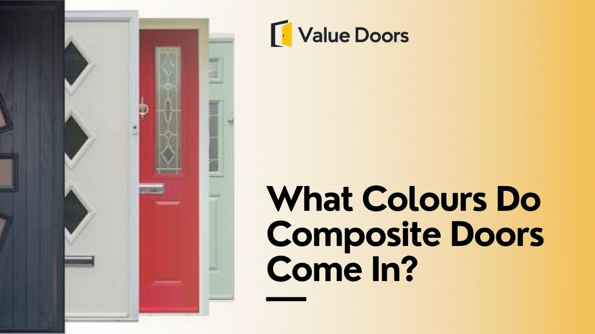 What Colours Do Composite Doors Come In?