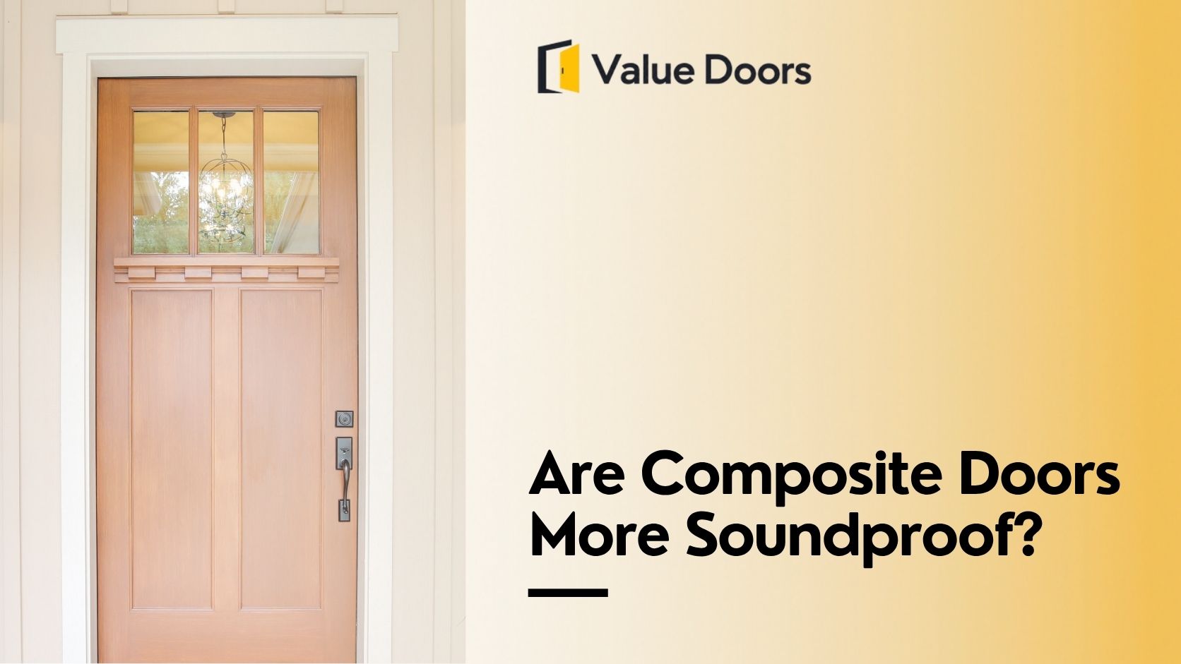 Are Composite Doors More Soundproof?