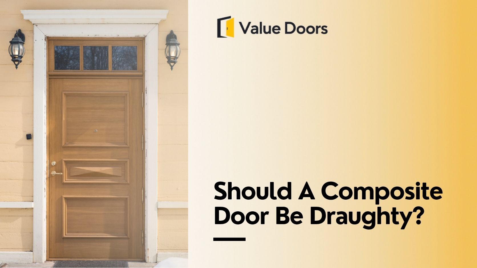 Should A Composite Door Be Draughty?