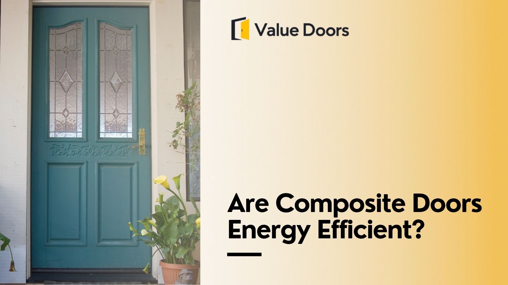 Are Composite Doors Energy Efficient?