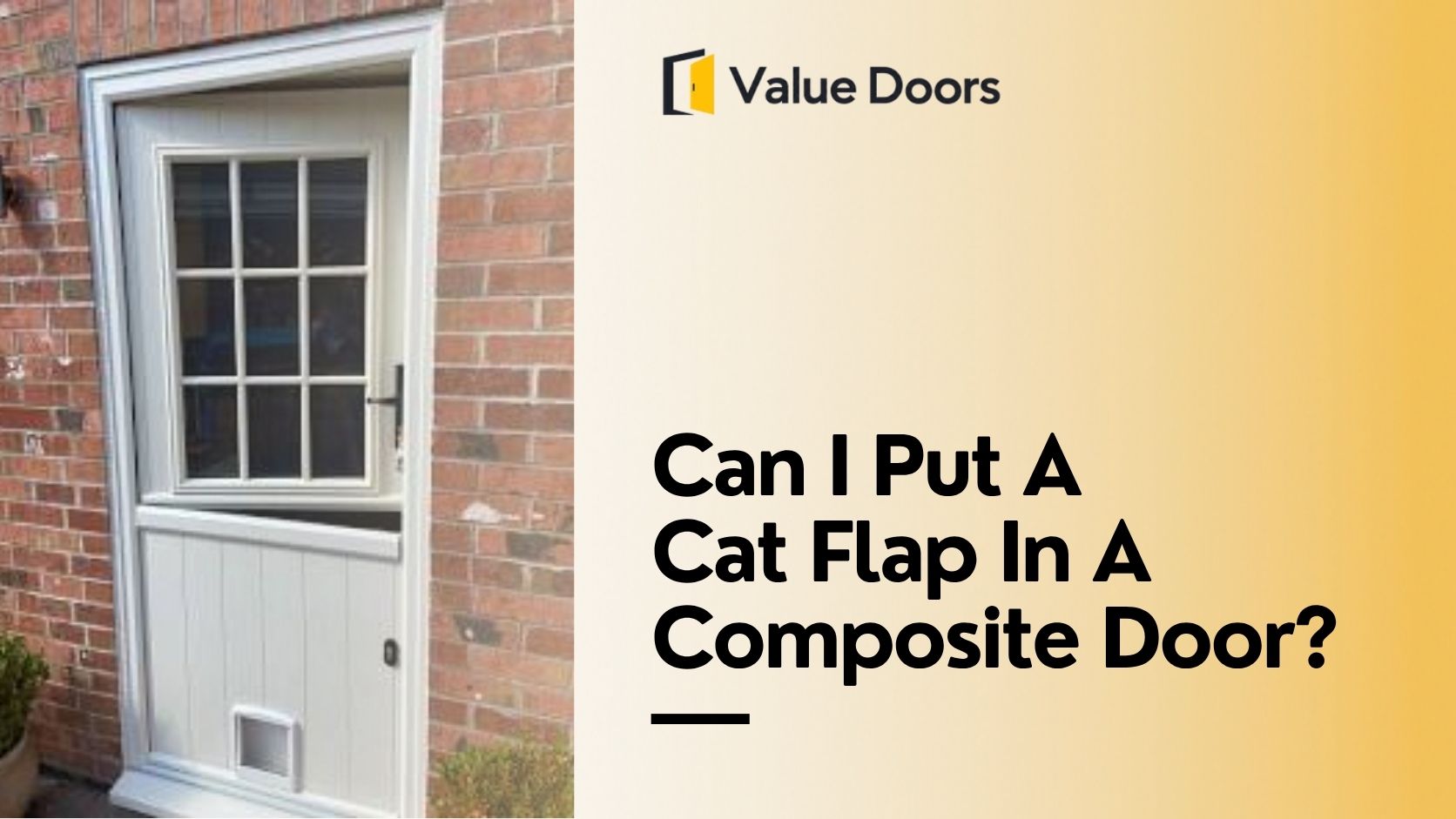 Can I Put A Cat Flap In A Composite Door?